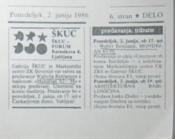 Galerija ŠKUC in Marksistični center ZK Slovenije vabita na predavanje Walterja Benjamina z naslovom »Mondrian '62-'69«, Delo, 2. junij 1986